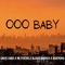 Ooo Baby (feat. Alexis Branch & BeatKing) - Davis Chris & Mr Foster lyrics