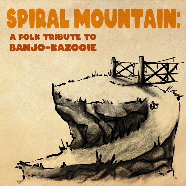Spiral Mountain: A Folk Tribute to Banjo - Kazooie