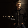 Body Language (Deluxe) - Blake Shelton