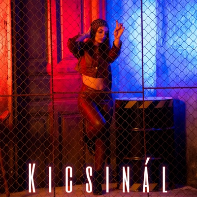 Kicsinál - Single