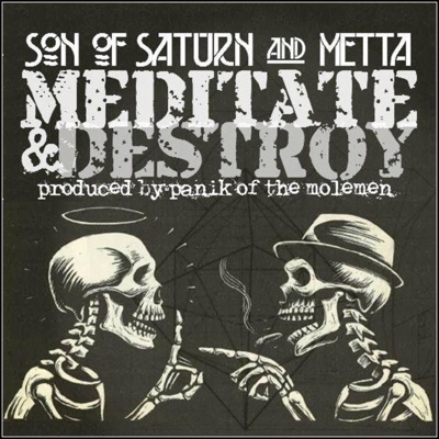 Meditate & Destroy