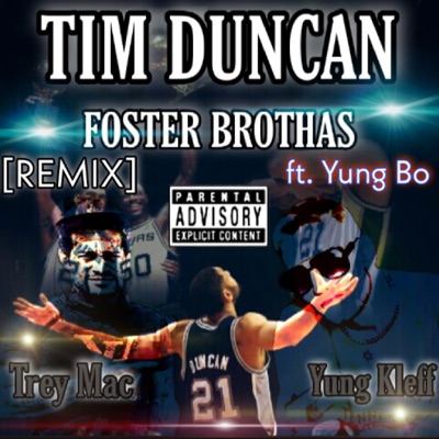 Tim Duncan (feat. Yung Bo, Trey Mac & Yung Kleff) - Single
