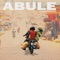 Abule - Patoranking lyrics