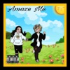 Amaze Me - Single