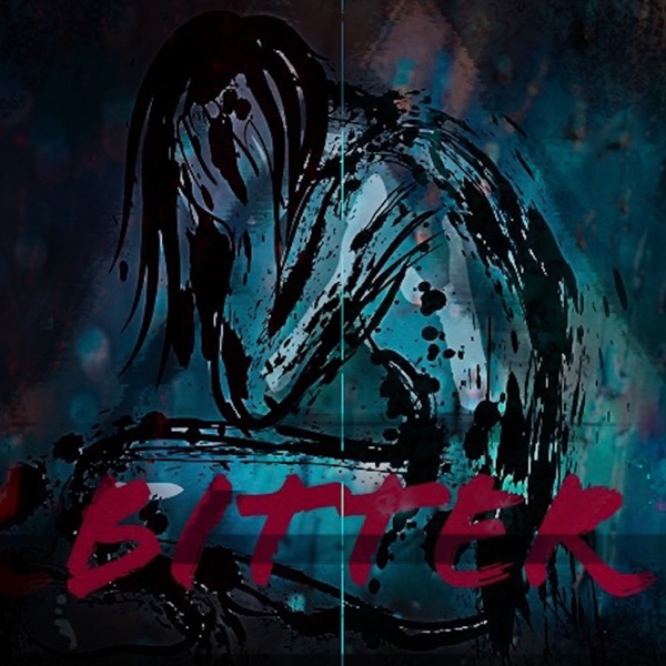 BITTER (feat. Bradley Scott)