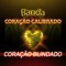 Coração Blindado - Banda Coração Calibrado lyrics