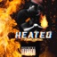 Heated - EP