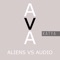 Katya (Xtra Bass Mix) - Aliens Vs Audio (AVA) lyrics