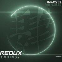 Far Noises - Single - Inrayzex
