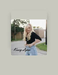 Listen to Kasey Lynn, watch music videos, read bio, see tour dates & more!