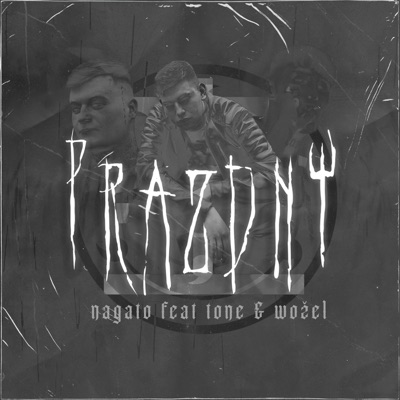 Prázdný (feat. T&W) - Single