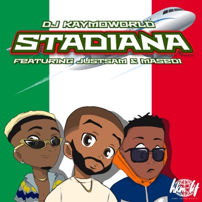 Stadiana (feat. JustSam & Masedi) - Single