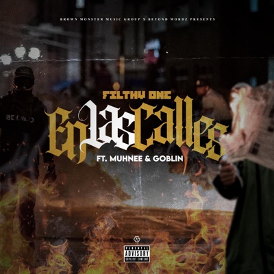 En Las Calles (feat. Muhnee & Causa Perdida) - Single