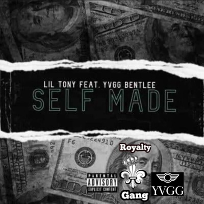 Self Made (feat. YVGG Bentlee) - Single