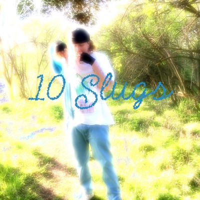 10 Slugs - Single