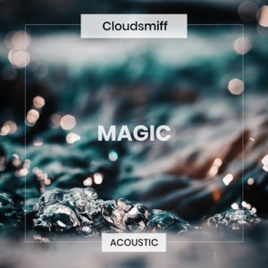 Magic (Acoustic) - Single