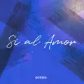 Sí al amor