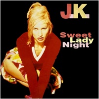 Sweet Lady Night - EP - Rivaz & JK