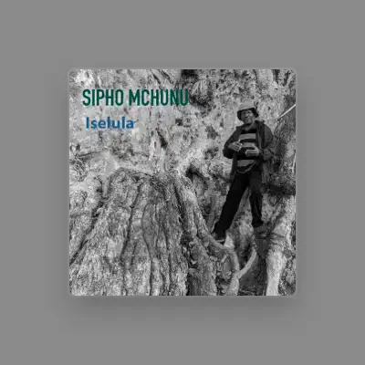 Listen to Sipho Mchunu, watch music videos, read bio, see tour dates & more!