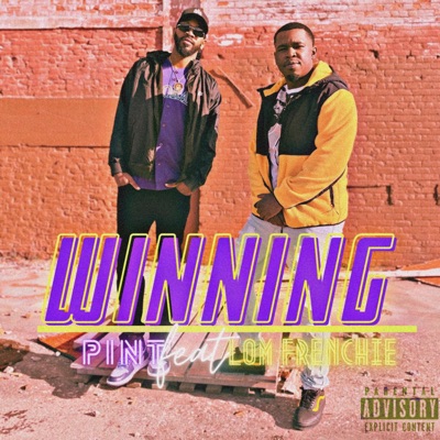 WINNING (feat. LOM FRENCHIE) - Single