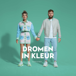 Dromen In Kleur - Suzan &amp; Freek Cover Art