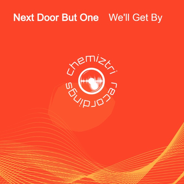 We'll Get By - Single