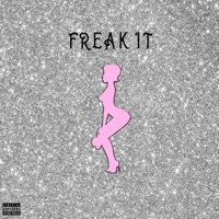Freak It (feat. No.Body, Locaine & Kash WithAK) - Single - Fellow Human