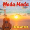 Meda Meda (Instrumental) - Single