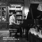Piano Covers, Vol. 14 - Niko Kotoulas