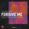 Stream & download Forgive Me (Point85 & Maex Remix) [Remixes] - Single