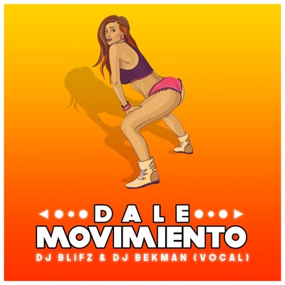 Dale Movimiento (feat. Dj Bekman) - Single