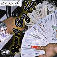 Run a Bag Up - Single - Lil Keith