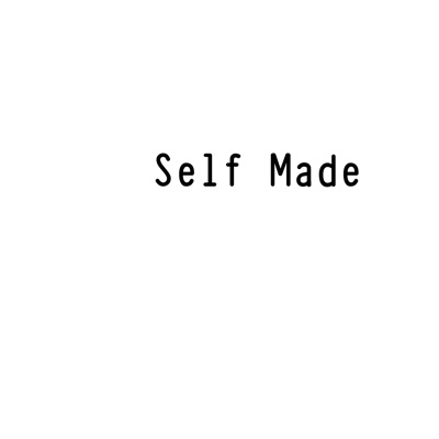 Self Made (feat. Kingin) - Single