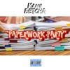 Paperwork Party - Single