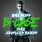 One Puff - B-Case, Iyaz & Jowell & Randy lyrics