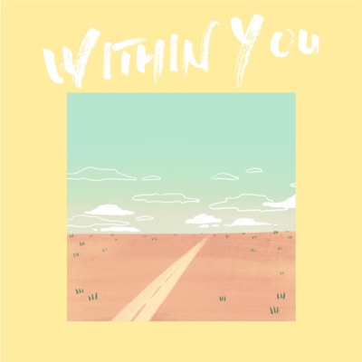 Within You (feat. Gisun & Anh Phung) - Single
