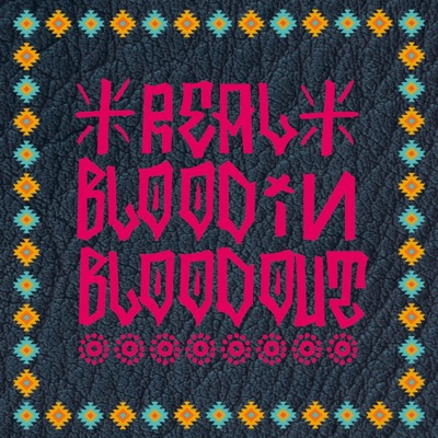 Blood In Blood Out