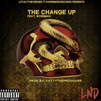 The Change Up (feat. BossMan) - Single - DON