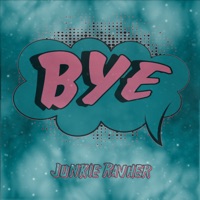 Bye - Single - Junkie Ravher