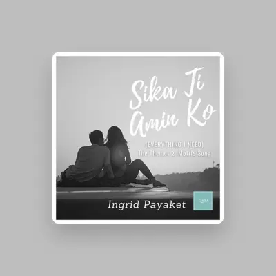 Listen to Ingrid Payaket, watch music videos, read bio, see tour dates & more!