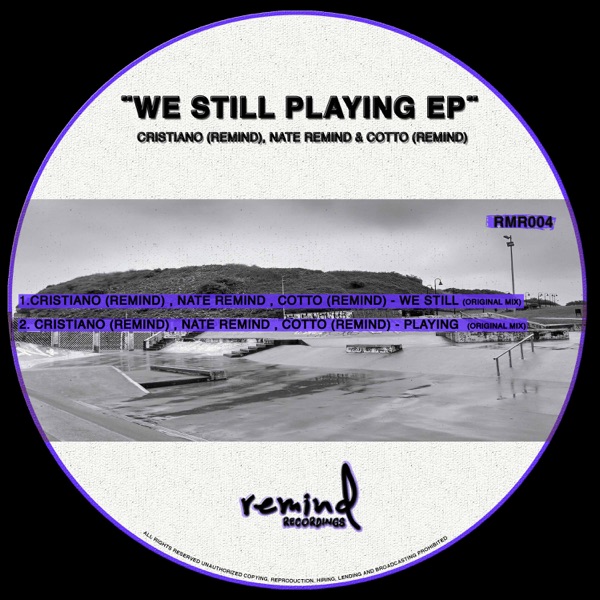 We Still Playing EP