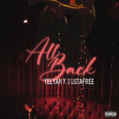 All Back (feat. Bustafree) - Single