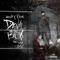 Devil on My Back (feat. Dave East) - Retch & V Don lyrics