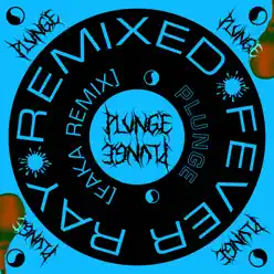 Plunge - Single (Faka Remix) - Single - Fever Ray