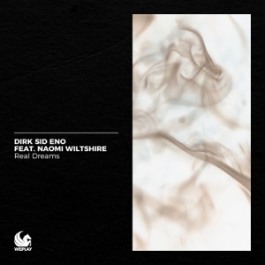Real Dreams (feat. Naomi Wiltshire) - Single