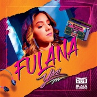 Fulana - Single - Yari M