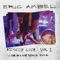 Dont Make Me Break You Down - Eric Ambel lyrics