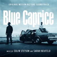 Blue Caprice (Original Motion Picture Soundtrack) - Colin Stetson & Sarah Neufeld