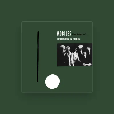 Listen to Mobiles, watch music videos, read bio, see tour dates & more!