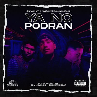 Ya no podrán (feat. J-makalister & Ramirez gálvez) - Single